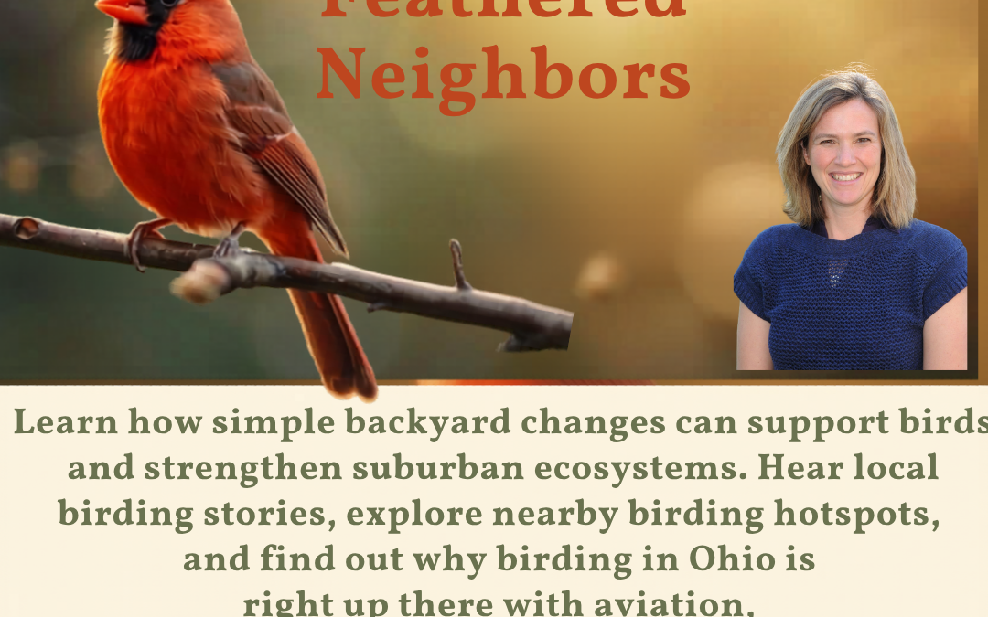 Bird-Friendly Westerville Talk and Community Current Issues Discussion